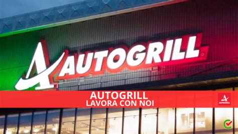 Autogrill Lavora con noi: posizioni aperte, come .